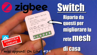 Switch Ewelink Zigbee come ripetitori