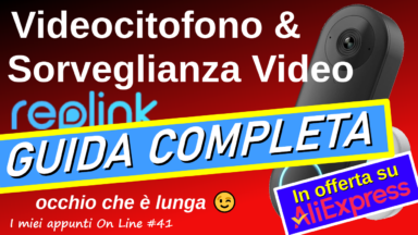 Doorbell Reolink - Guida completa al videocitofono